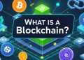 What is a Blockchain