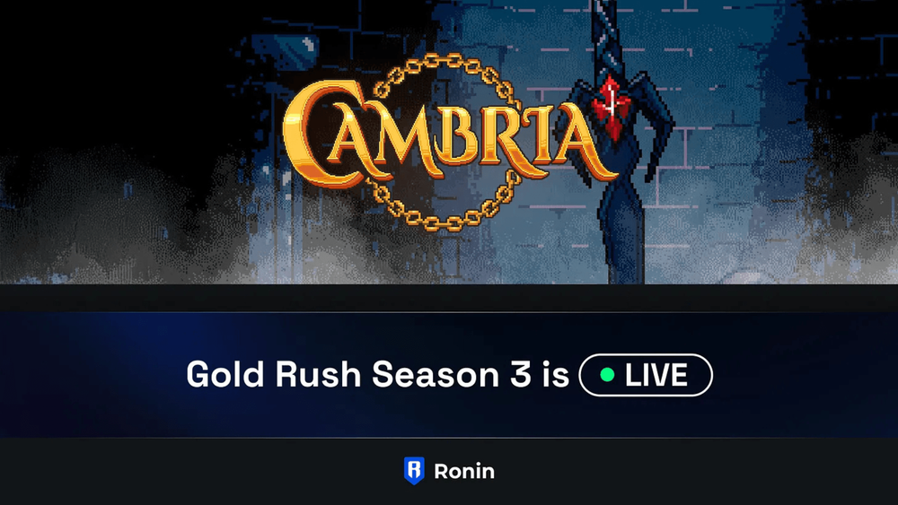 Cambria: Gold Rush Expands Its Risk-to-Earn World in Season 3