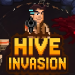 Hive invasion