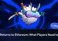 Ronin Returns to Ethereum